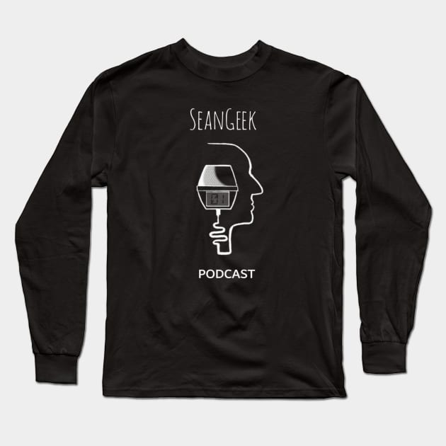 SeanGeek Tee Long Sleeve T-Shirt by SeanGeekPodcast